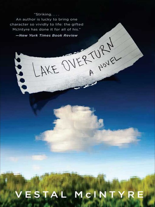 Title details for Lake Overturn by Vestal McIntyre - Available